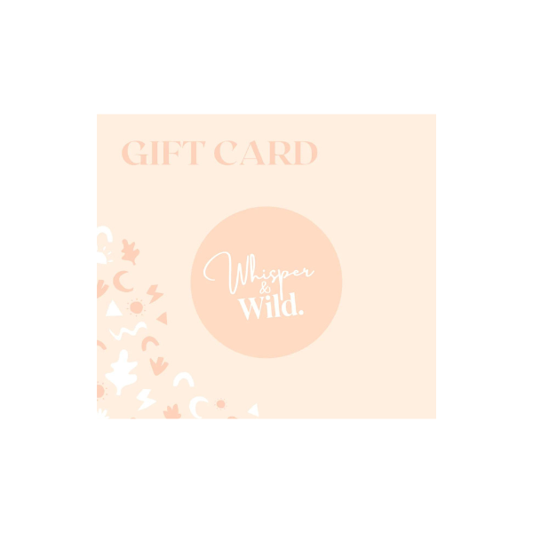 Whisper & Wild -  Gift Card/ Voucher